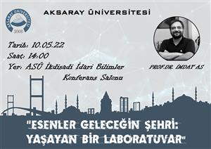 Esenler Geleceğin Şehri: Yaşayan Bir Laboratuvar Konferansı